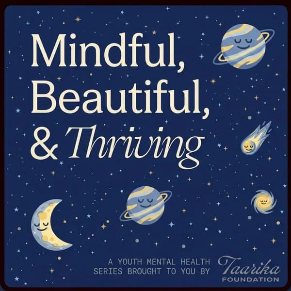 Cover art for Mindful, Beautiful, and Thriving