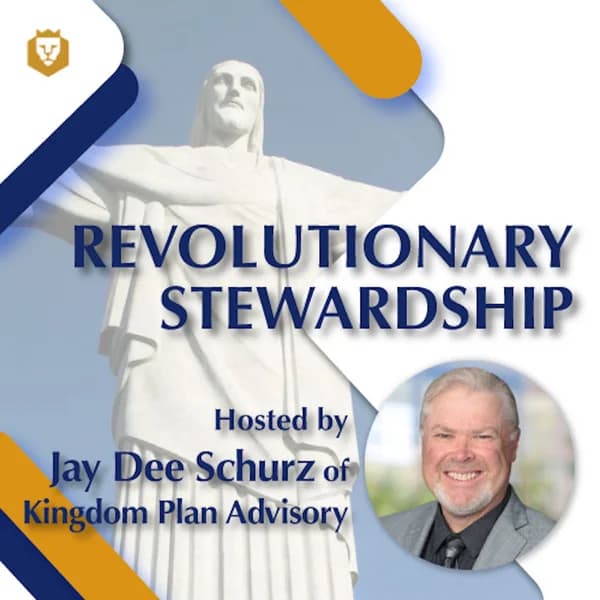 Cover art for Revolutionary Stewardship Podcast with Jay Dee Schurz