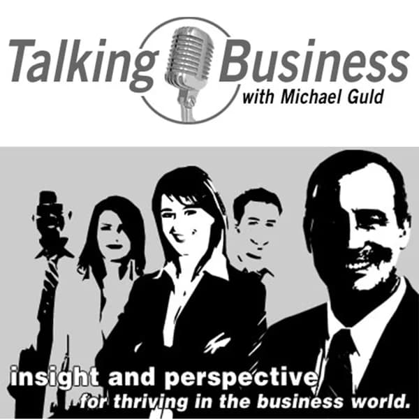 Cover art for Talking Biz with Michael Guld