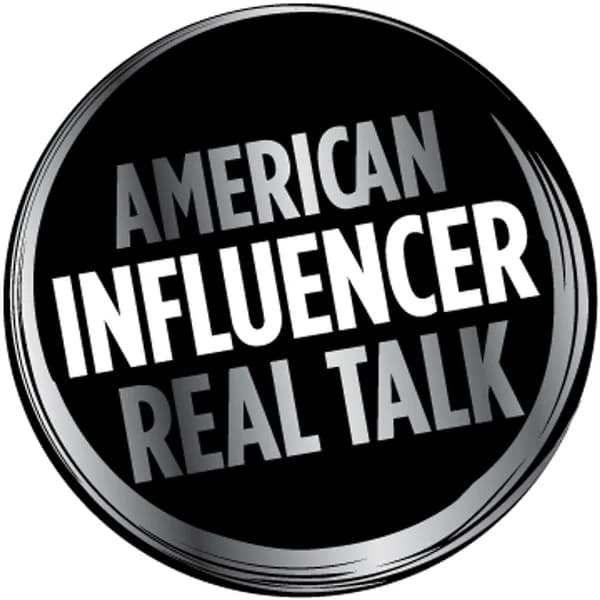 Cover art for American Influencer Real Talk