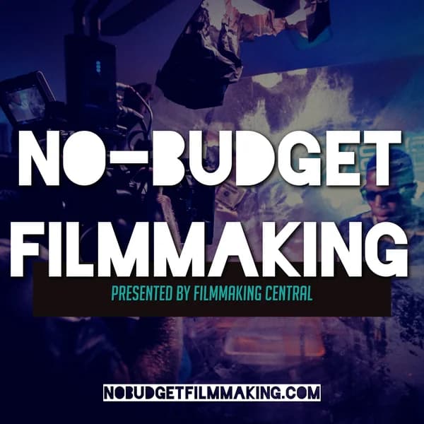 Cover art for No-Budget Filmmaking