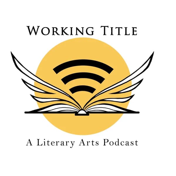 Cover art for Working Title: A Literary Arts Podcast