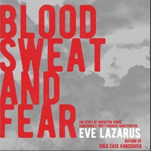 Cover art for Blood, Sweat, and Fear: The Story of Inspector Vance