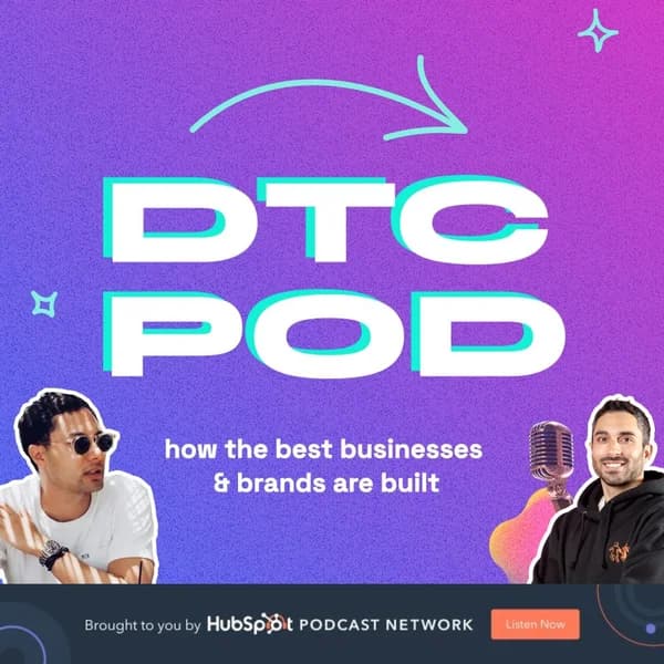 Cover art for DTC POD: How The Best Brands Are Built