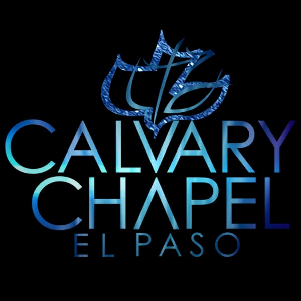 Cover art for Calvary Chapel of El Paso