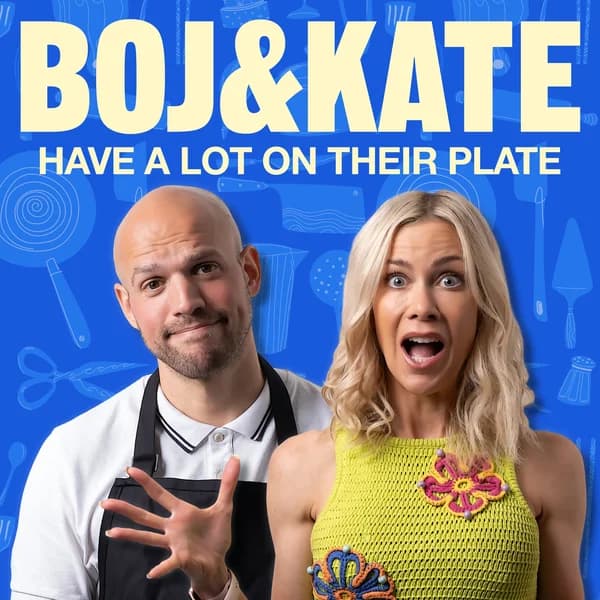 Cover art for Boj & Kate Have A Lot On Their Plate