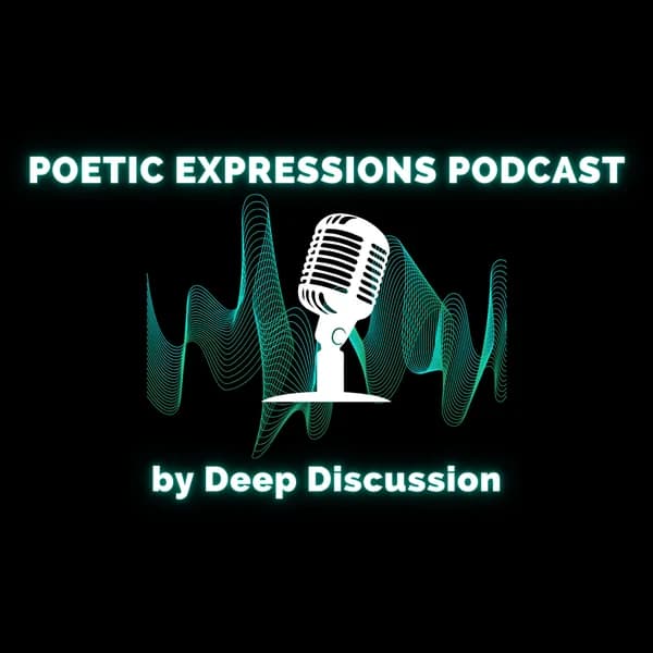 Cover art for Poetic Expressions by Deep Discussion