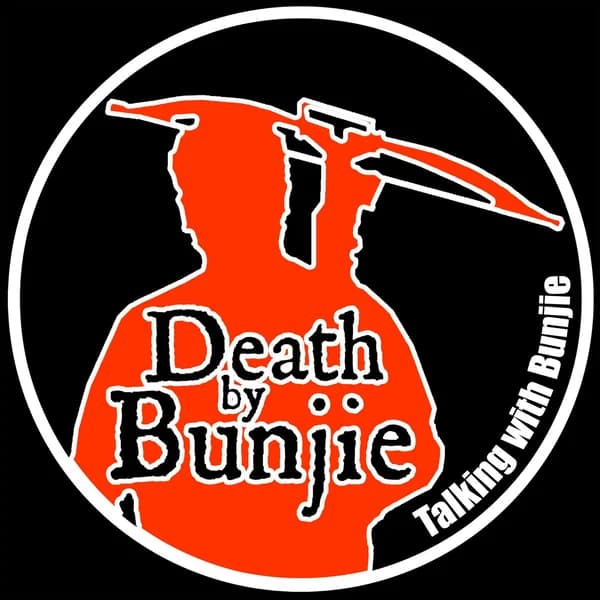 Cover art for Talking with Bunjie, the Death by Bunjie Podcast