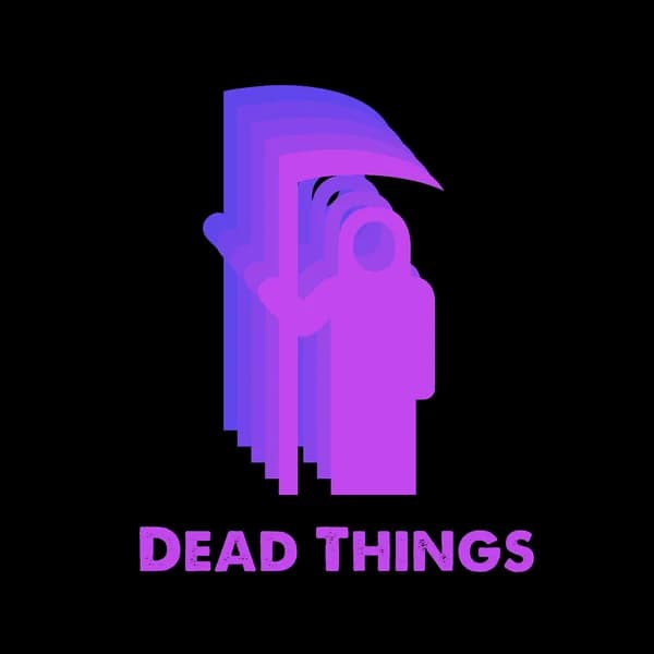 Cover art for Dead Things Podcast