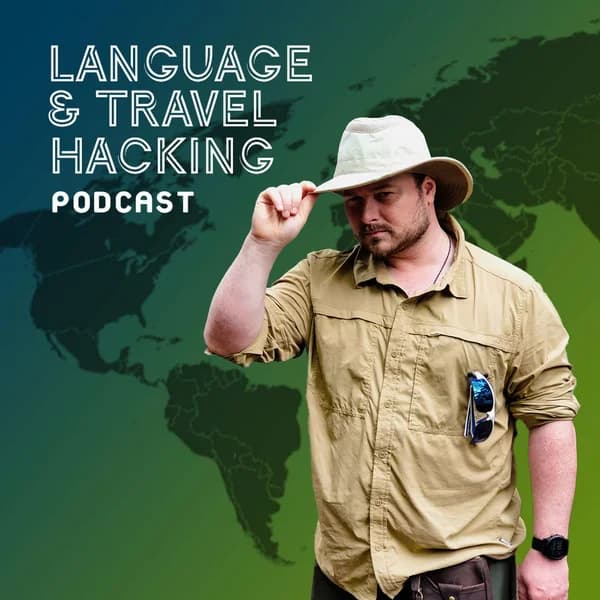 Cover art for Language & Travel Hacking