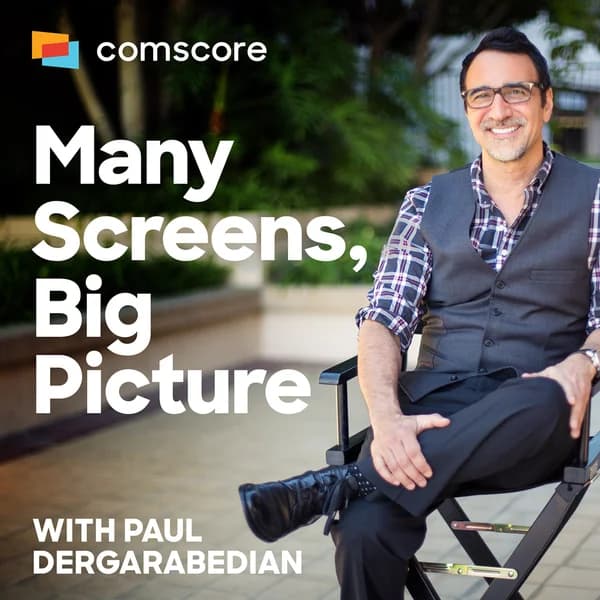 Cover art for Many Screens, Big Picture with Paul Dergarabedian