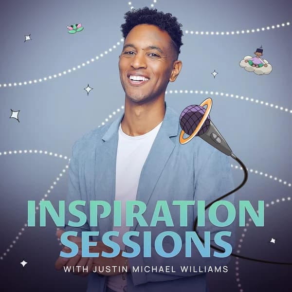 Cover art for Inspiration Sessions with Justin Michael Williams