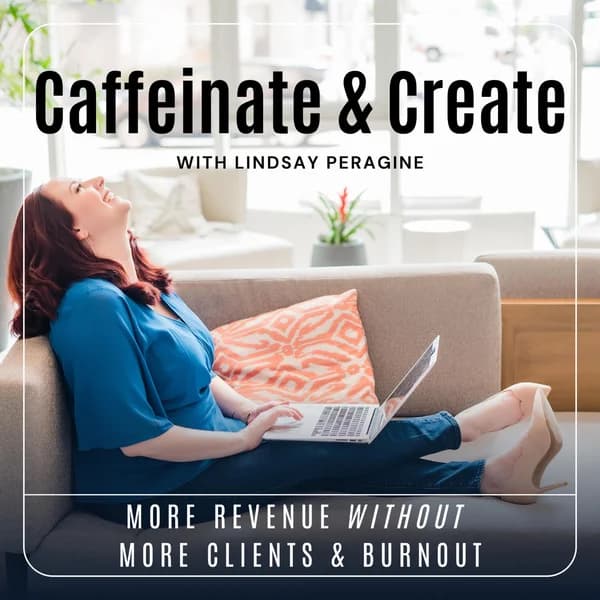 Cover art for Caffeinate & Create