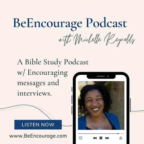 Cover art for BeEncourage with Michelle Brown Reynolds