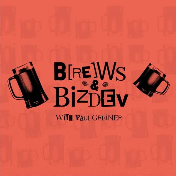 Cover art for Brews & BizDev
