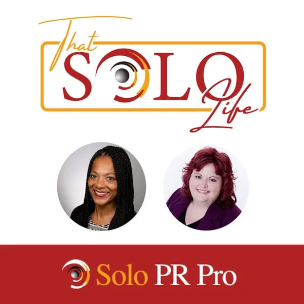 Cover art for That Solo Life: The Solo PR Pro Podcast