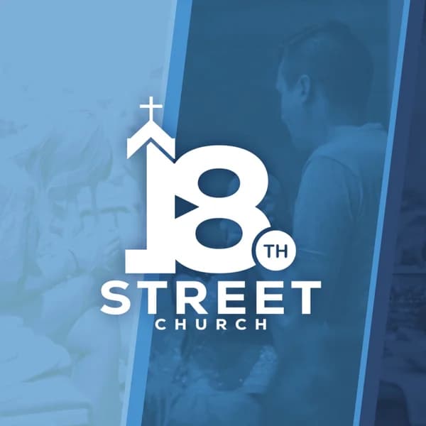 Cover art for 18th Street Church Podcast