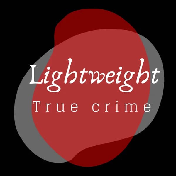 Cover art for Lightweight True Crime