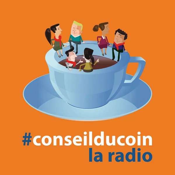 Cover art for Conseil du Coin : la radio des notaires