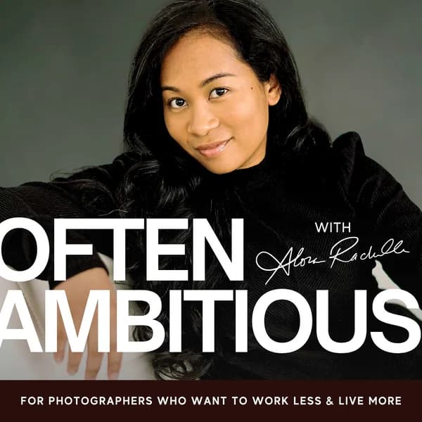 Cover art for Often Ambitious: A Photography & Business Podcast