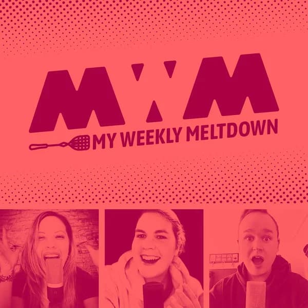 Cover art for My Weekly Meltdown