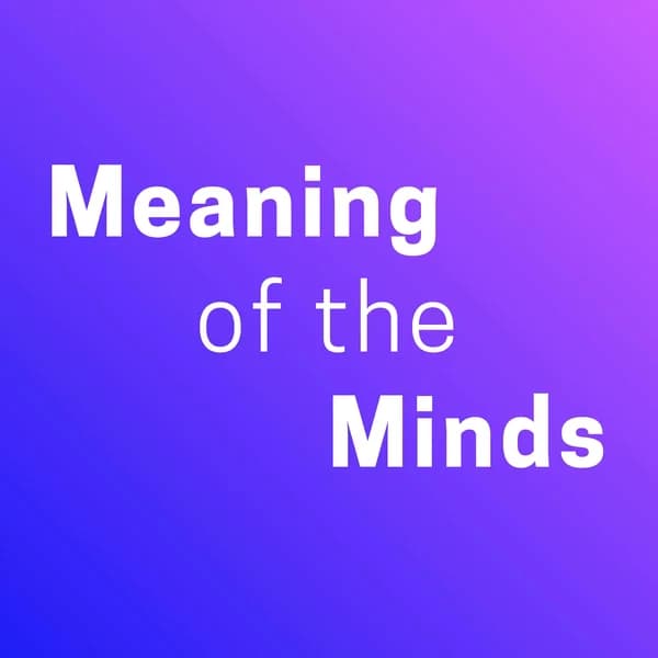 Cover art for Meaning of the Minds