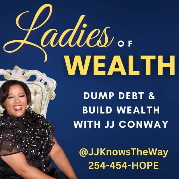 Cover art for Ladies of Wealth with JJ Conway
