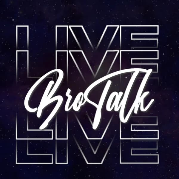 Cover art for BroTalk LIVE!