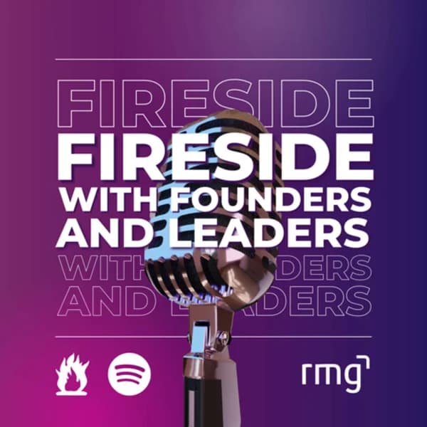 Cover art for Fireside with Founders & Leaders