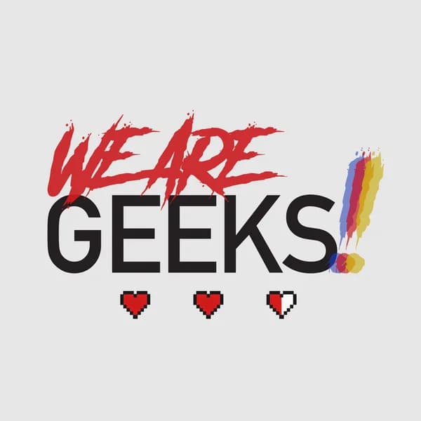 Cover art for WE ARE GEEKS