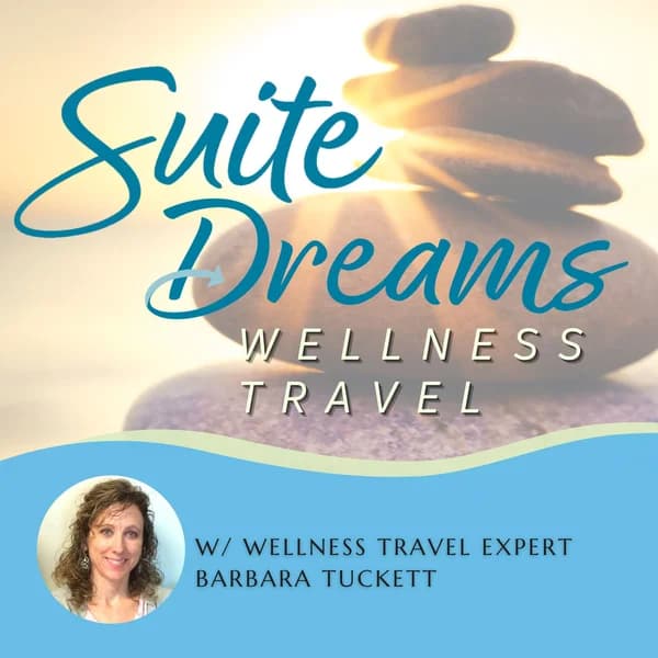 Cover art for Suite Dreams Wellness Travel