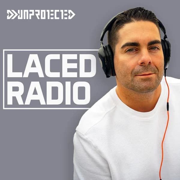 Cover art for DJ Unprotected - Laced Radio