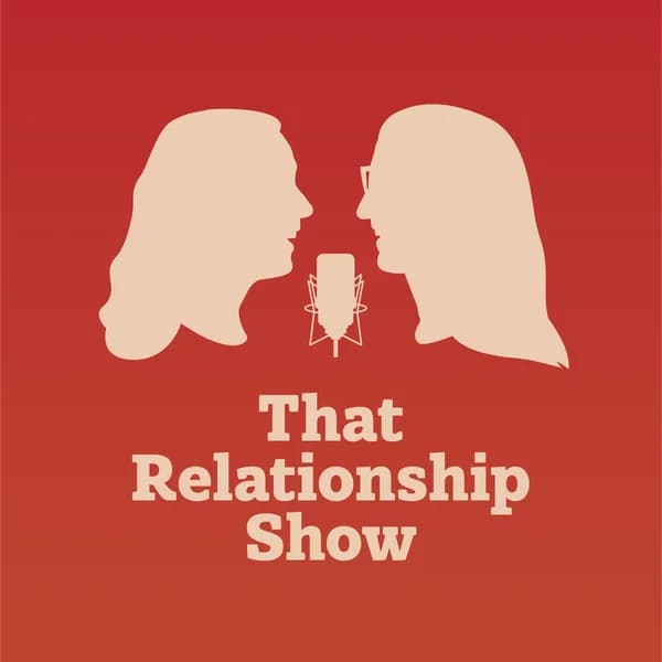Cover art for That Relationship Show
