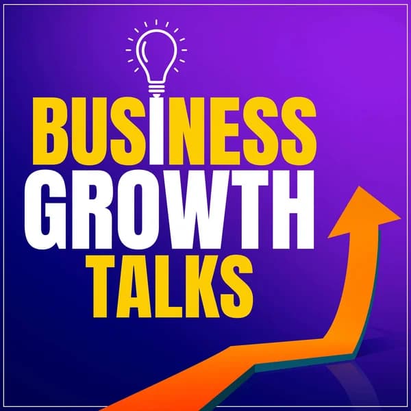 Cover art for Business Growth Talks