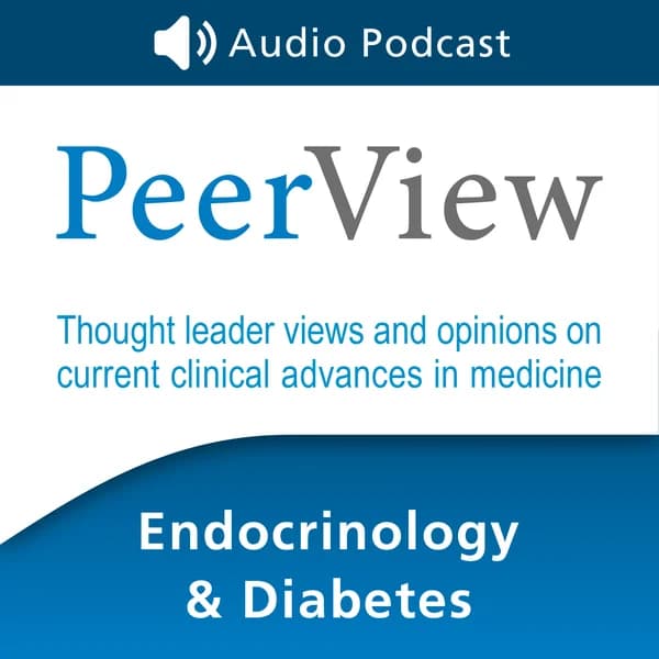 Cover art for PeerView Endocrinology & Diabetes CME/CNE/CPE Audio Podcast