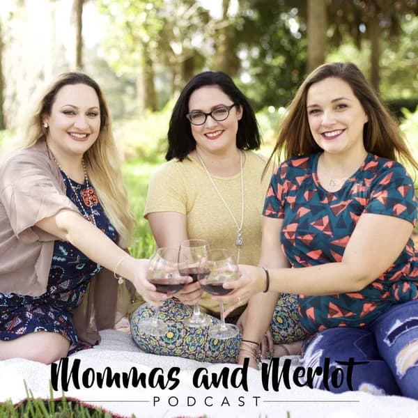 Cover art for Mommas and Merlot Podcast