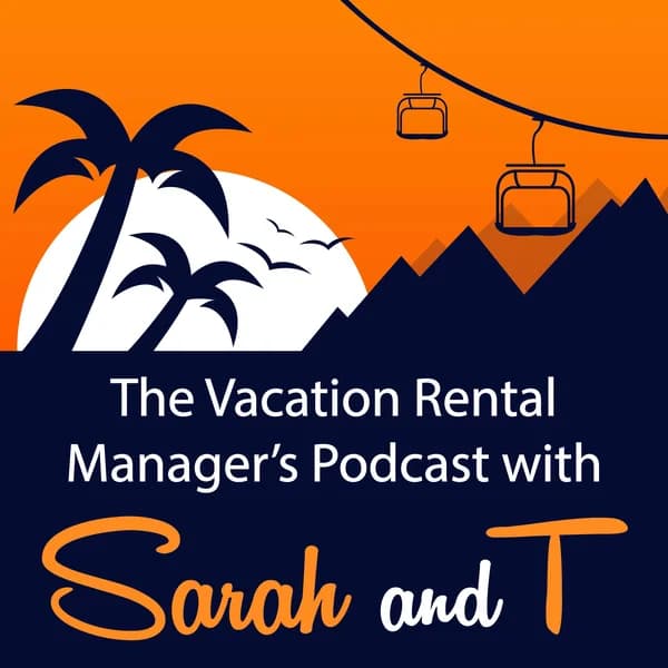 Cover art for The Vacation Rental Manager's Podcast with Sarah and T