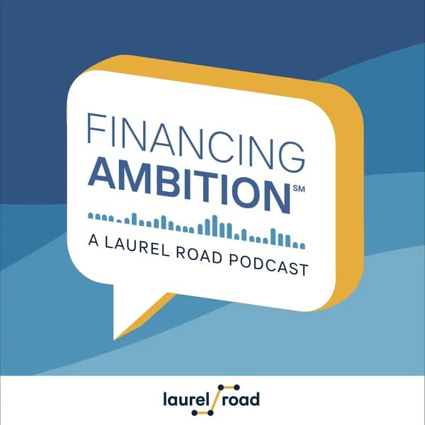Cover art for Financing Ambition℠ – A Personal Finance Podcast from Laurel Road