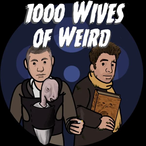 Cover art for 1000 Wives of Weird