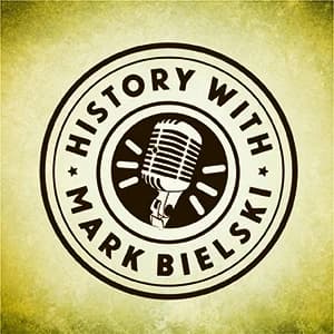 Cover art for History with Mark Bielski