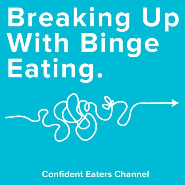Cover art for Breaking Up With Binge Eating
