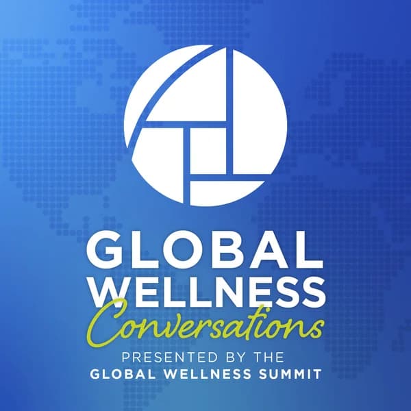 Cover art for Global Wellness Conversations