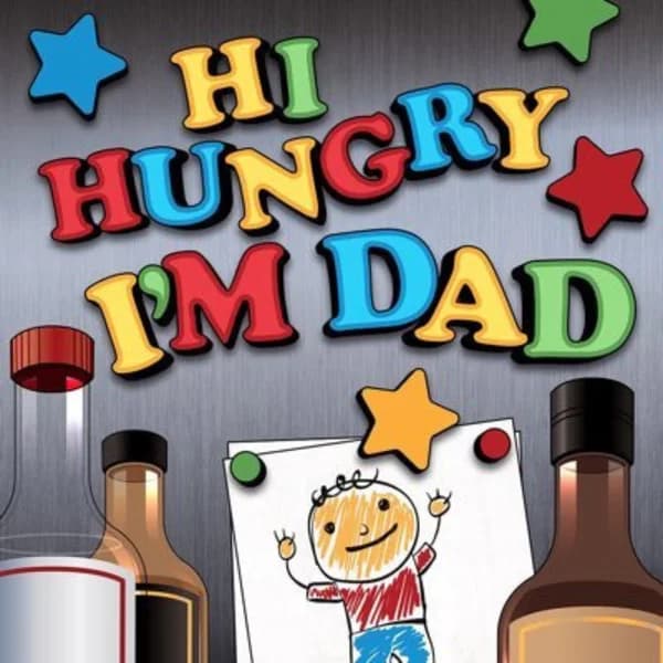 Cover art for Hi Hungry I'm Dad