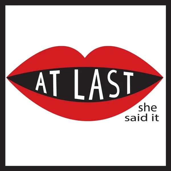 Cover art for At Last She Said It