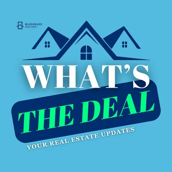 Cover art for What’s The Deal with Bluegrass Realtors