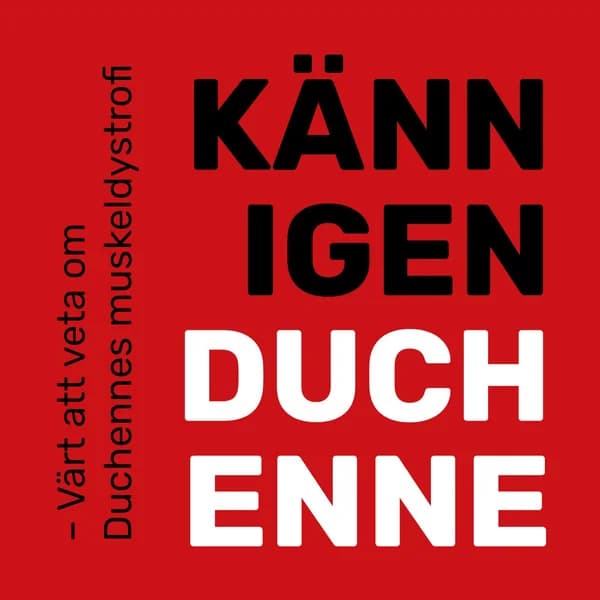 Cover art for Poddserien Känn igen Duchenne