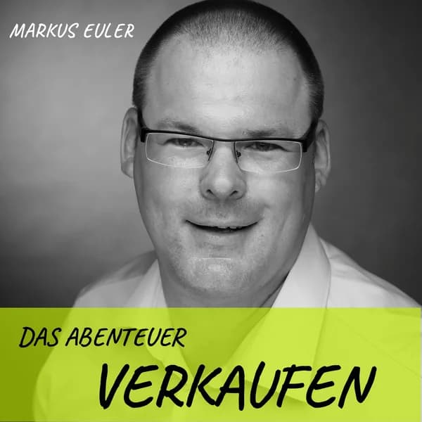 Cover art for Das Abenteuer Verkaufen (Markus Euler)