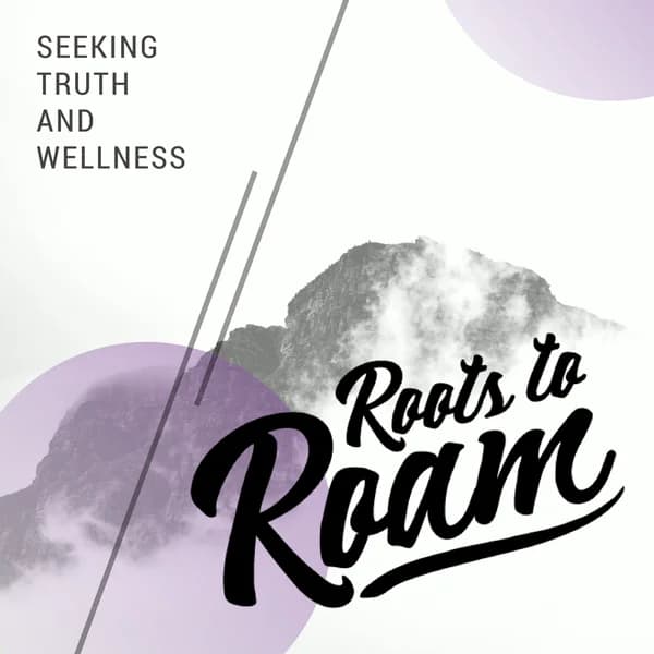 Cover art for Roots to Roam
