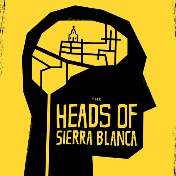 Cover art for Heads of Sierra Blanca