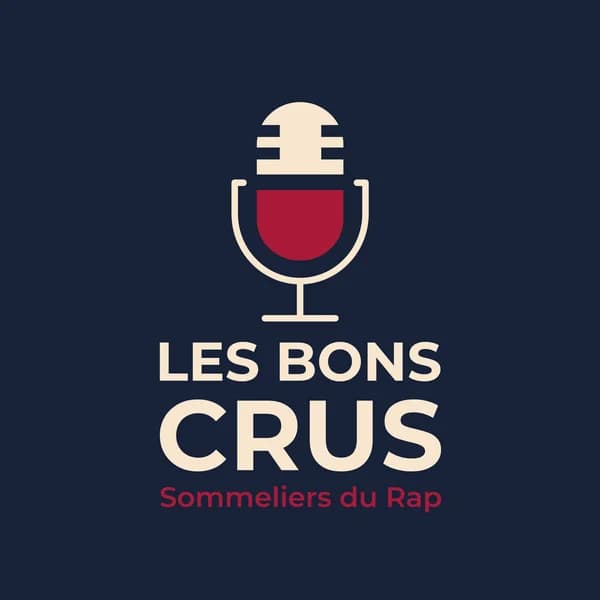 Cover art for Les Bons Crus - Podcast Rap Hip Hop